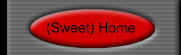 (Sweet) Home